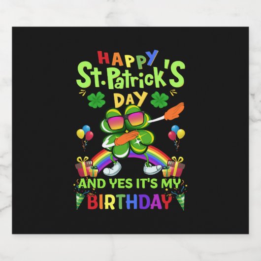 Happy St Patrick's Day Birthday Paddy's Day Schaumweinetikett (Einzelnes Label)