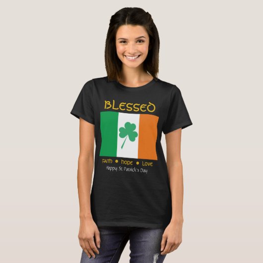 Happy St Patrick's Day BLESSED Faith Hope Liebe T-Shirt (Vorne ganz)