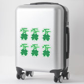 Happy St. Patrick's Day Clover Leaf Aufkleber (Koffer)