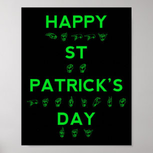 Happy St Patricks Day Deaf Pride Sign Language ASL Poster