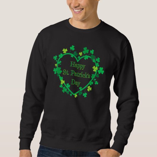 Happy St Patrick's Day Funny Saint Patrick Irish G Sweatshirt (Vorderseite)