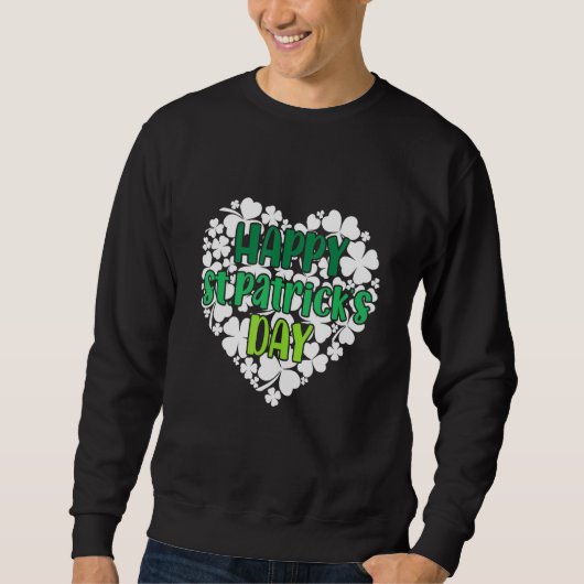 Happy St Patrick's Day Funny Saint Patrick Irish Sweatshirt (Vorderseite)