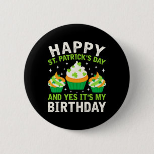 Happy St Patricks Day Geburtstag Saint Paddys Frau Button