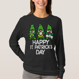 Happy St Patricks Day Gnomes Saint Paddys Pattys W T-Shirt