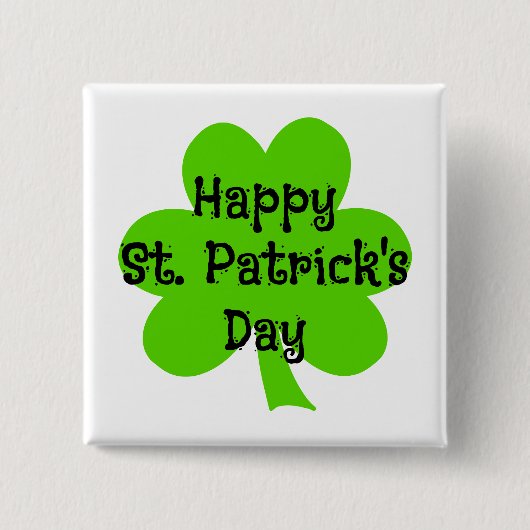 Happy St. Patrick's Day Green Kleeblatt Button (Vorderseite)