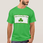 Happy St. Patrick's Day Green T - Shirt (Vorderseite)