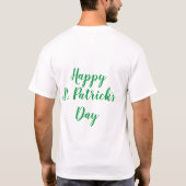 Happy St. Patrick's Day Green T-Shirt (Rückseite)