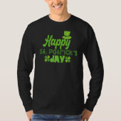 Happy St Patrick's Day Irish Ireland St Patricks D T-Shirt (Vorderseite)