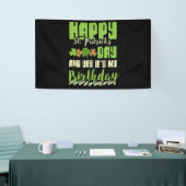 Happy St Patricks Day its My Birthday Geboren Iris Banner (Messeveranstaltung)