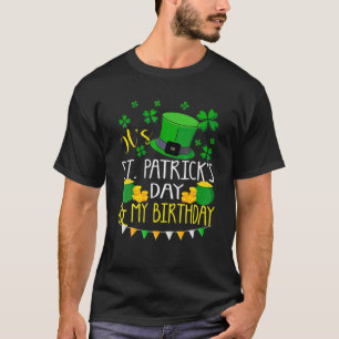 Happy St Patricks Day its My Birthday Geboren Iris T-Shirt