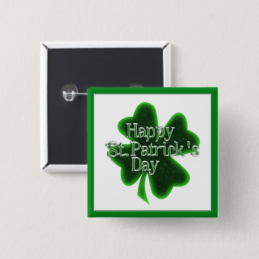Happy St. Patricks Day Kleeblatt Button (Vorne & Hinten)