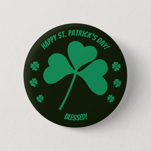 Happy St. Patrick's Day Kleeblatt und gesegnet, ab Button (Vorderseite)