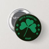 Happy St. Patrick's Day Kleeblatt und gesegnet, ab Button (Vorne & Hinten)