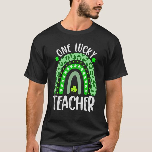 Happy St Patricks Day Niedlich One Lucky Teacher R T-Shirt (Vorderseite)