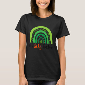 Happy St Patricks Day Niedlich One Lucky Teacher R T-Shirt