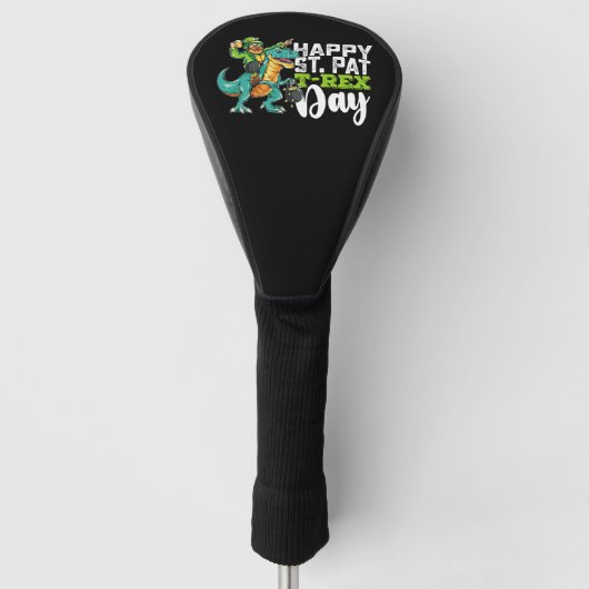 Happy St Patrick's Day Pat T Rex Dinosaur Golf Headcover (Vorderseite)