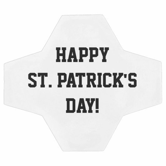 Happy St. Patrick's Day Soccer Ball Schwarz-weiß (Flach)