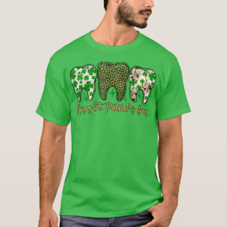 Happy St Patrick's Day Teeth Dental Assistant Dent T-Shirt