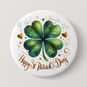 Happy St Patrick's Day Vierblättriges Kleeblatt Button (Vorderseite)