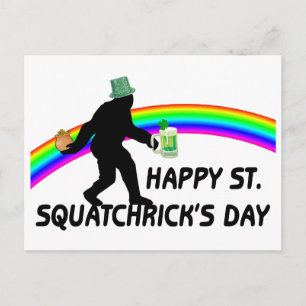 Happy St Squatchricks Day Postkarte