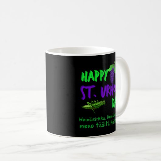 Happy St Urho's Day Finnischer Grasshopper Novelty Kaffeetasse (VorderseiteRechts)