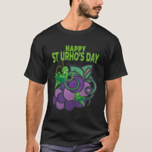 Happy St Urhos Day Grasshopper Trauben Weinberg T-Shirt