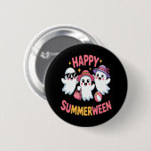 Happy Summerween Summer Halloween Funny Button (Vorne & Hinten)
