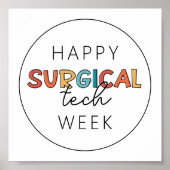 Happy Surgical Tech Week Poster (Vorne)