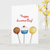 Happy Sweetest Day - Cake Pops Karte (Gelbe Blume)