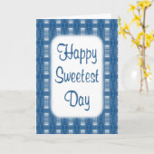 Happy Sweetest Day Karte (Gelbe Blume)