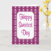 Happy Sweetest Day Karte (Gelbe Blume)