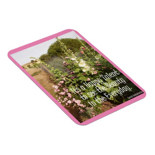 Happy Talent Pink Hollyhocks Hütte Garden Magnet (Rechte Seite)