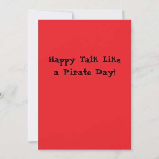 Happy Talk like a Pirate Day Card Einladung (Rückseite)