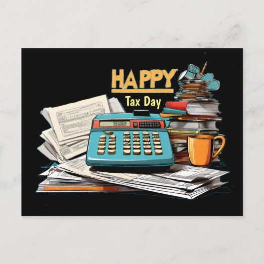 Happy Tax Day Rechner mit Formularen Postkarte (Vorderseite)