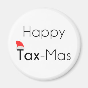 Happy TaxMas Magnet