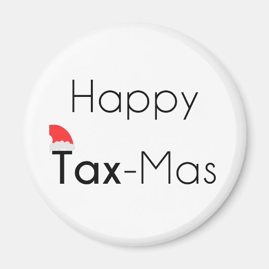 Happy TaxMas Magnet (Vorne)