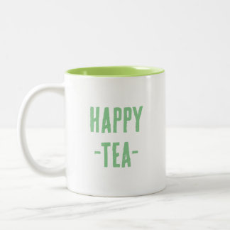 Happy Tea Tasse