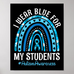 Happy Teacher Ich trage Blau für meine Schüler Aut Poster