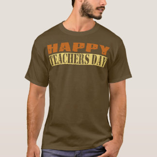 Happy Teachers Day Vintag Retro Text T-Shirt
