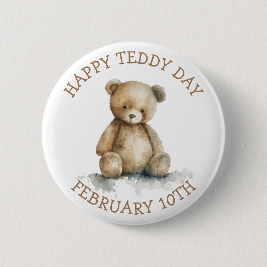 Happy Teddy Day | 10. Februar Button (Vorderseite)