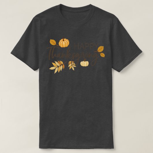 Happy Thanksgiving6 T-Shirt (Design vorne)