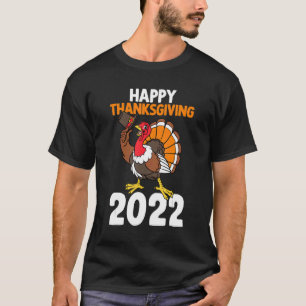 Happy Thanksgiving 2022 Herbst Herbst Y'all Türkei T-Shirt