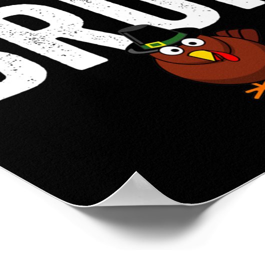 Happy Thanksgiving Bruh Funny Turkey Bruh Boys Kid Poster (Ecke)