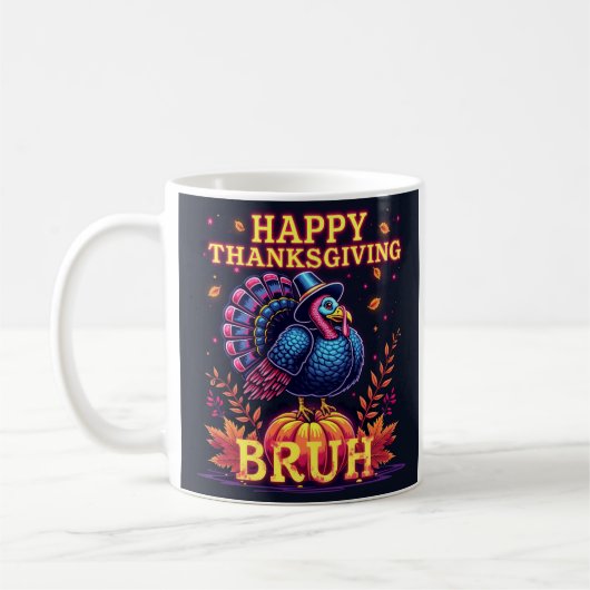 Happy Thanksgiving bruh Kaffeetasse (Links)