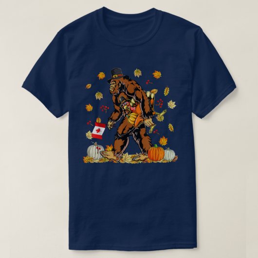 Happy Thanksgiving Canada Bigfoot Türkei Funny T-Shirt (Design vorne)