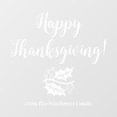 Happy Thanksgiving, custom white script folien Fensteraufkleber (Blatt)
