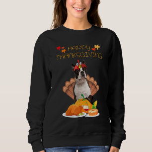 Happy Thanksgiving Day Boston Terrier Dog Türkei Sweatshirt