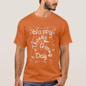 Happy Thanksgiving Day Extravagant Typografie Scri T-Shirt (Vorderseite)