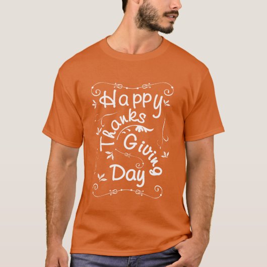 Happy Thanksgiving Day Extravagant Typografie Scri T-Shirt (Vorderseite)