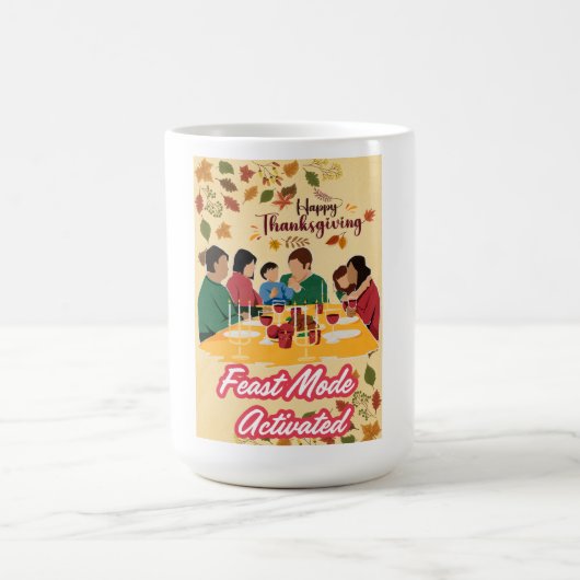 Happy Thanksgiving Feast Mode Activated tee Kaffeetasse (Mittel)